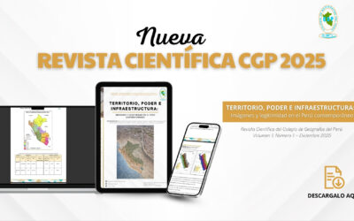 El Colegio de Geógrafos del Perú lanza su Revista Científica Institucional 2025